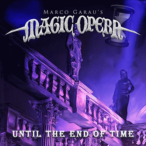 Magic Opera : Until the End of Time